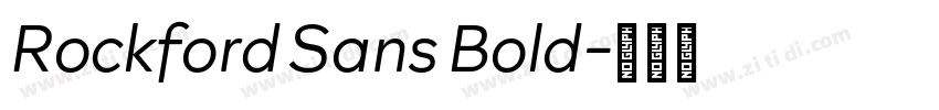 Rockford Sans Bold字体转换